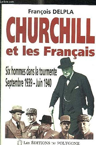 Churchill et les Français by François Delpla cover