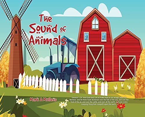 Sound of Animals by Mark A. Mullens, Austin Coumbes, Christian Coumbes cover