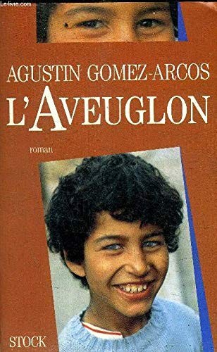 L'aveuglon by Agustin Gomez-Arcos cover