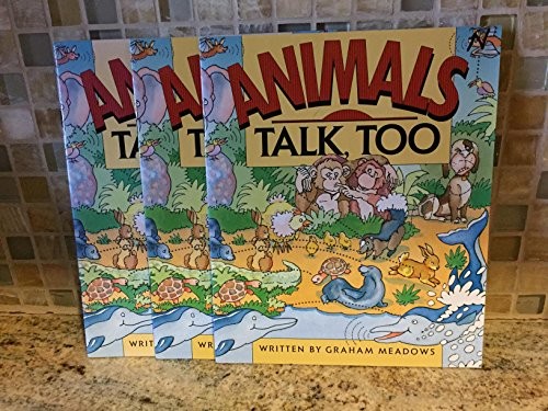 Animals Talk, Too by Graham Meadows cover