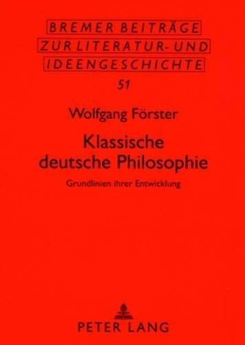 Klassische deutsche Philosophie by Wolfgang Förster cover