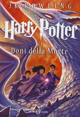 Harry Potter e i doni della morte vol. 7 by J. K. Rowling cover