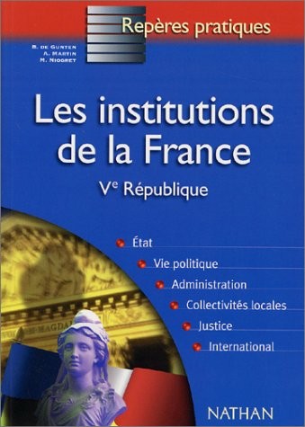 Les institutions de la France by B. de Gunten cover