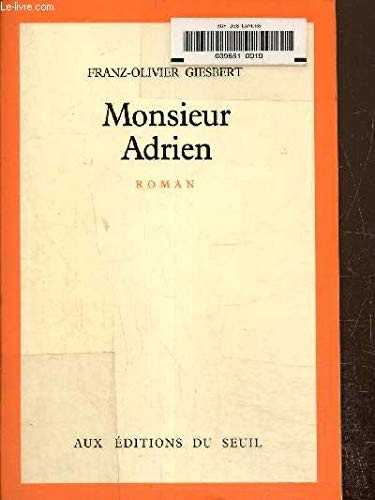 Monsieur Adrien by Franz-Olivier Giesbert cover
