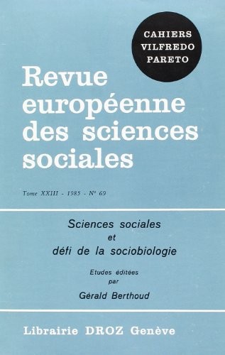 SCIENCES SOCIALES ET DEFI DE LA SOCIOBIOLOGIE