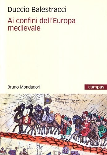 Ai confini dell'Europa medievale
