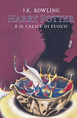 Harry Potter E Il Calice Di Fuoco