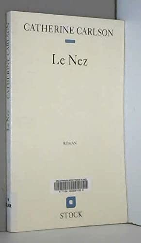 Le nez by Carlson, Catherine journalist. cover