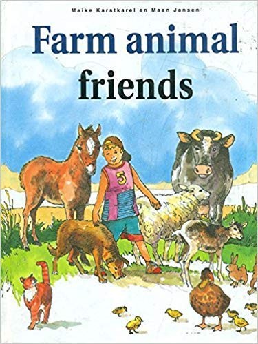 Farm Animal Friends by Karstkarel, Maike; Jansen, Maan cover