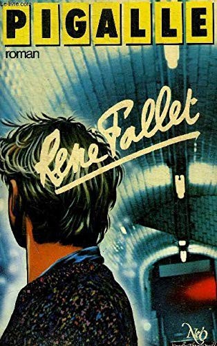 Pigalle by René Fallet cover