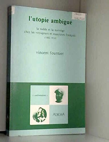 L' utopie ambigüe by Vincent Fournier cover