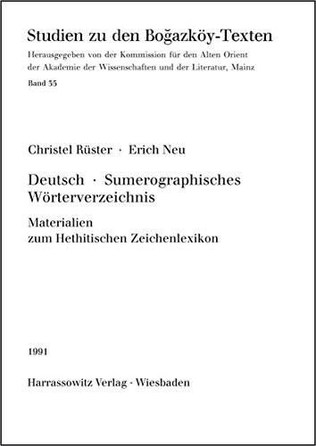 Deutsch-sumerographisches Wörterverzeichnis by Christel Rüster cover