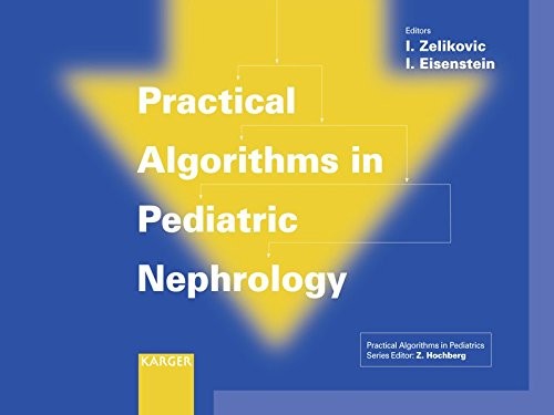 Practical algorithms in pediatric nephrology