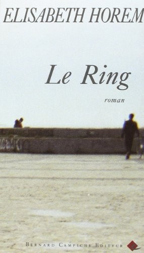 Le ring by Elisabeth Horem cover