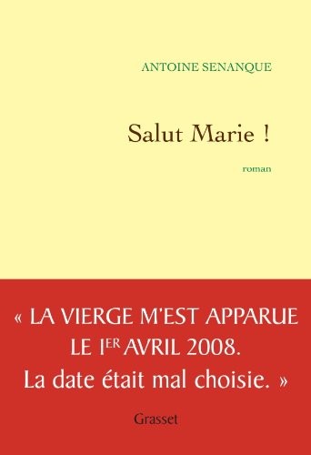 Salut Marie by Antoine Sénanque cover