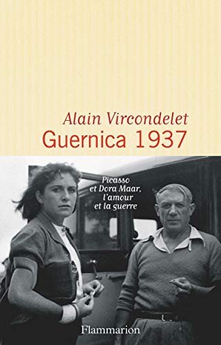 Guernica 1937 by Alain Vircondelet cover