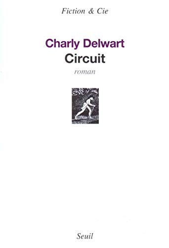 Circuit by Charly Delwart cover