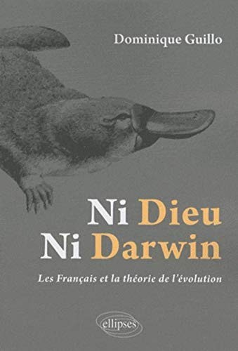 Ni Dieu ni Darwin by Dominique Guillo cover