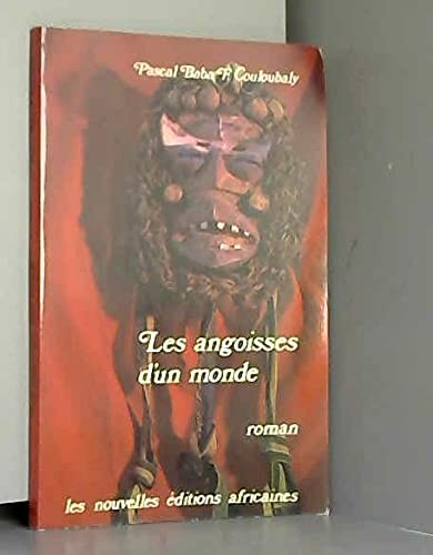 Les Angoisses d'un monde