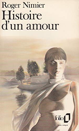Histoire d'un amour by Roger Nimier cover