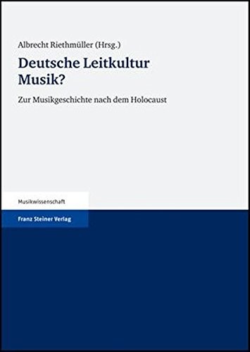 Deutsche Leitkultur Musik? by Albrecht Riethmüller cover