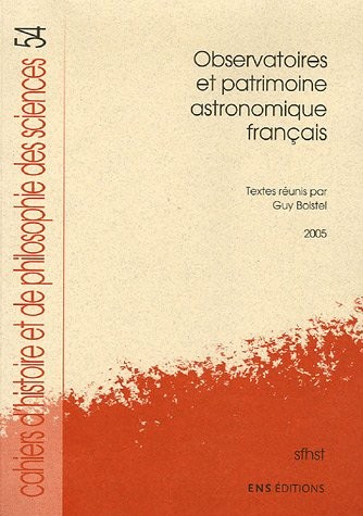 Observatoires et patrimoine astronomique français by Observatoires et patrimoine astronomique français (1st 2001 Nantes, France) cover