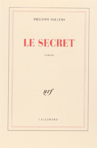 Le secret by Philippe Sollers cover