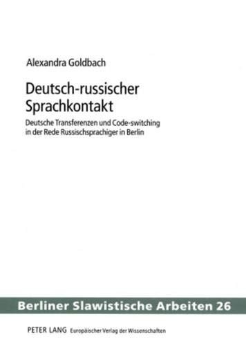 Deutsch-russischer Sprachkontakt by Alexandra Goldbach cover