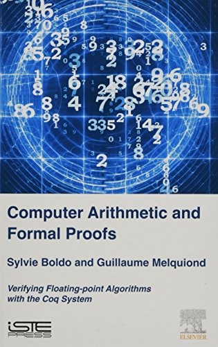 Computer Arithmetic and Formal Proofs