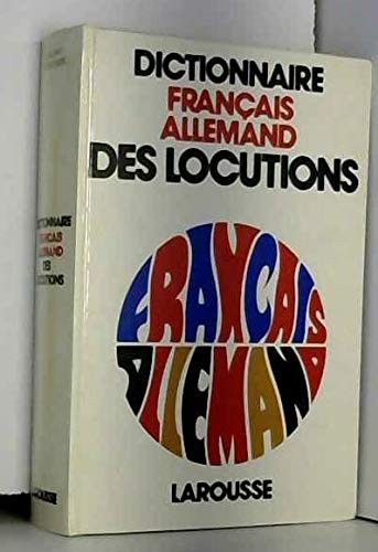 Dictionnaire des locutions français-allemand by Paul Werny cover