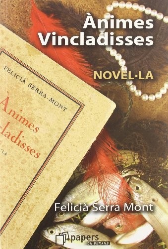 Ànimes vincladisses by Felicià Serra Mont cover
