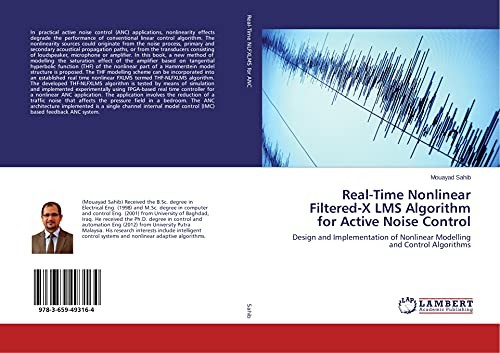 Real-Time Nonlinear Filtered-X LMS Algorithm for Active Noise Control