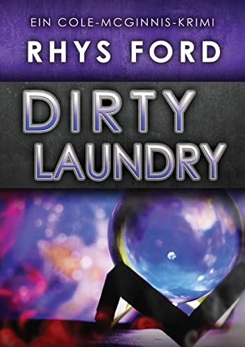 Dirty Laundry (Deutsch) by Rhys Ford, Teresa Simons cover