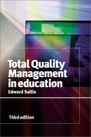 Total quality management in education