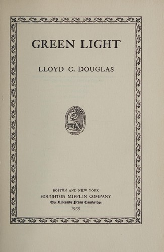 Green Light by Lloyd C. Douglas cover