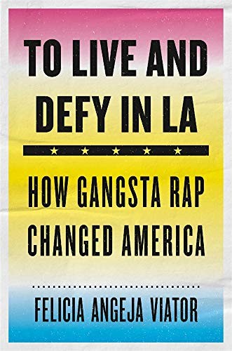 To Live and Defy in La