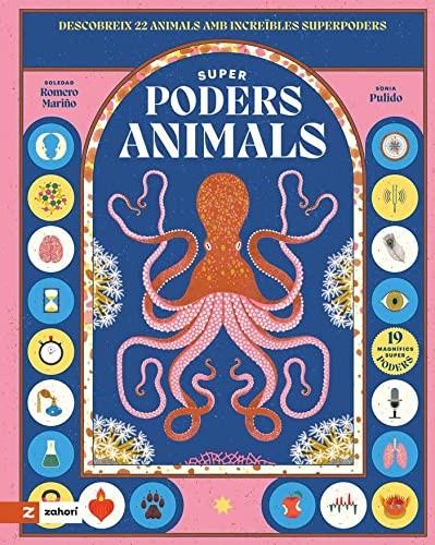 Superpoders animals by Soledad Romero Mariño, Sonia Pulido cover