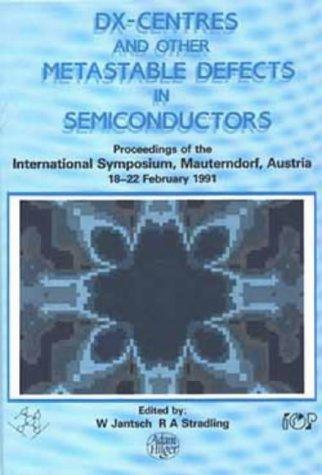 DX-centres and other metastable defects in semiconductors by R. A. Stradling cover