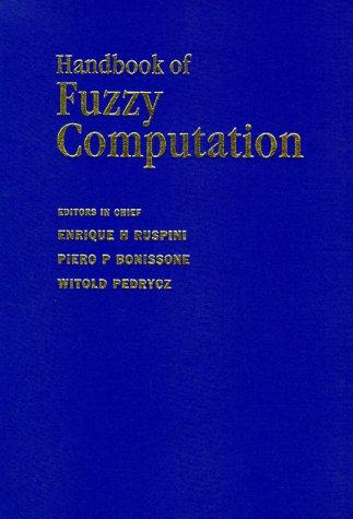 Handbook of fuzzy computation