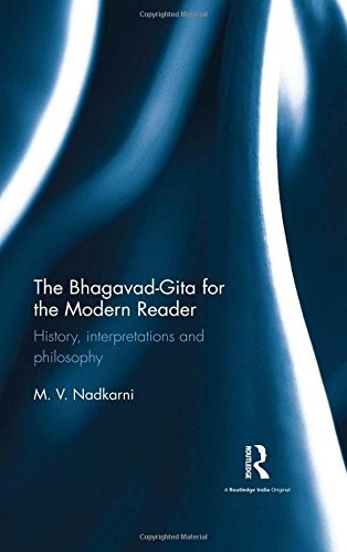 Bhagavad-Gita for the Modern Reader