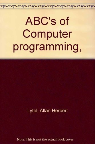 ABC's of Computer programming