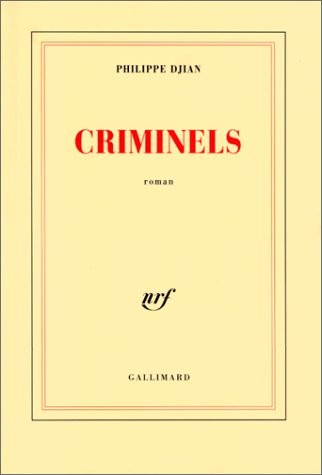 Criminels by Philippe Djian cover