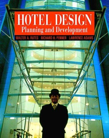 Hotel design, planning, and development
