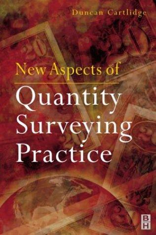 New Aspects of Quantity Surveying Practice