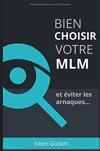 Entreprises MLM les Plus Sérieuses : Comment les Repérer ? by Julien Godart cover