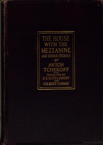 The House With The Mezzanine and Other Stories [7 stories]