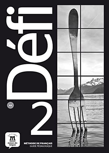 Défi 2 Guide pédagogique