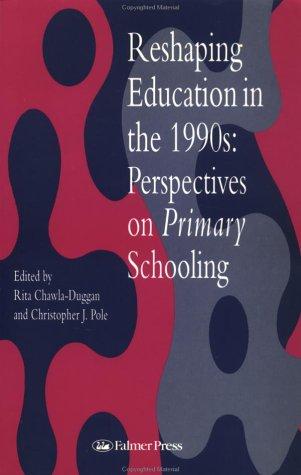 Reshaping education in the 1990s
