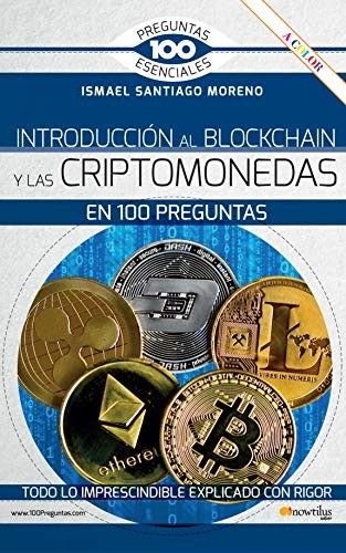 Introducción al blockchain y criptomonedas en 100 preguntas