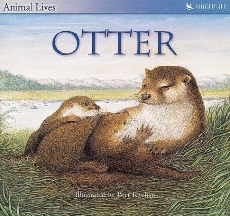 The Otter (Animal Lives)